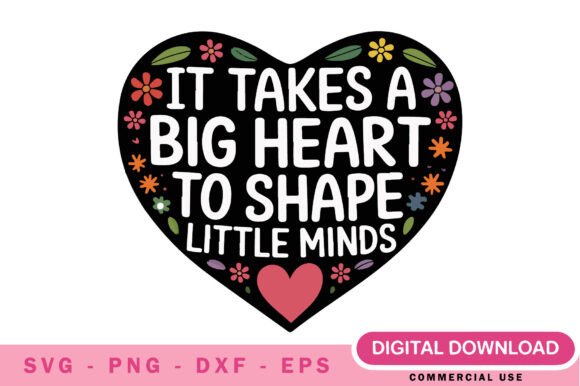Big Heart Little Minds SVG: Graphics for Educator Appreciation
