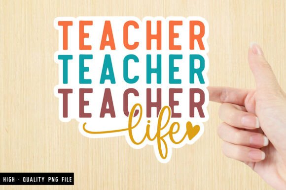 Teacher Quotes Sticker Design – Graphics and Illustrations